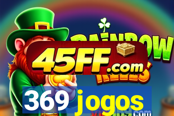 369 jogos